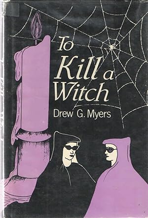 Seller image for To Kill a Witch for sale by Midway Book Store (ABAA)