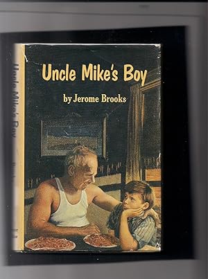 Imagen del vendedor de Uncle Mike's Boy a la venta por Beverly Loveless