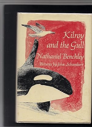 Seller image for Kilroy and the Gull for sale by Beverly Loveless