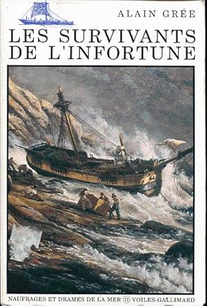 Immagine del venditore per Les survivants de l'infortune. Naufrage et drames de la mer. Vol. II venduto da L'ivre d'Histoires