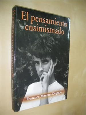 Seller image for EL PENSAMIENTO ENSIMISMADO for sale by LIBRERIA TORMOS