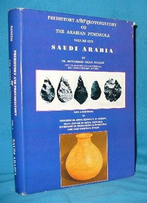 Imagen del vendedor de Prehistory and Protohistory of The Arabian Peninsula Volume One: Saudi Arabia a la venta por Alhambra Books