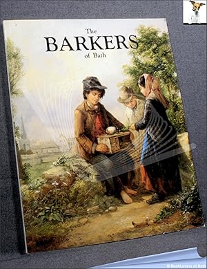 The Barkers of Bath: Victoria Art Gallery, Bath: 17 May - 28 June 1986