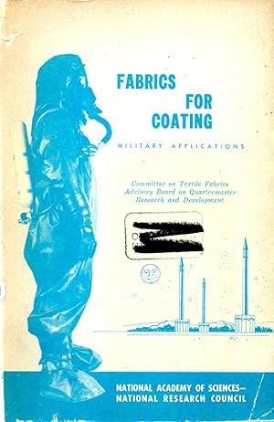 Imagen del vendedor de Fabrics for Coating : Military Applications a la venta por Book Booth