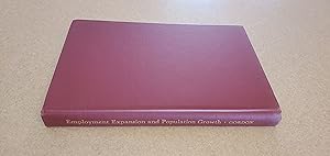 Seller image for Employment Expansion and Population Growth: The California Experience, 1900-1950 for sale by Jennifer Duncan