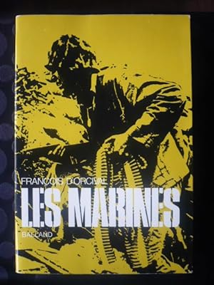 Les Marines - Scènes de la vie et des combats du Corps des Marines des Etats-Unis