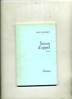 SAISON D'APPEL- Poème