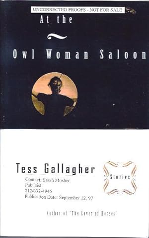 Imagen del vendedor de At the Owl Woman Saloon a la venta por The Ridge Books