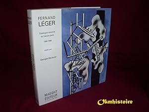 Image du vendeur pour Fernand Lger : Catalogue raisonn de l'oeuvre peint , -------- Volume 7 : 1944-1948 mis en vente par Okmhistoire