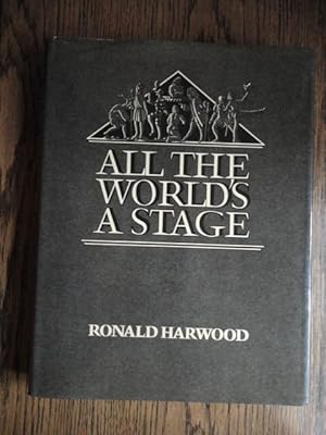 Seller image for All the World's a Stage for sale by Weysprings Books, IOBA, PBFA