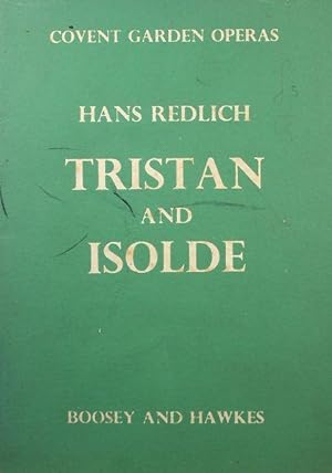 Immagine del venditore per Richard Wagner: Tristan and Isolde (Covent Garden Operas) venduto da Austin Sherlaw-Johnson, Secondhand Music