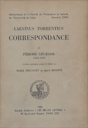 Image du vendeur pour LAEVENUS TORRENTIUS CORRESPONDANCE. ( 3 vol,). mis en vente par BOOKSELLER  -  ERIK TONEN  BOOKS