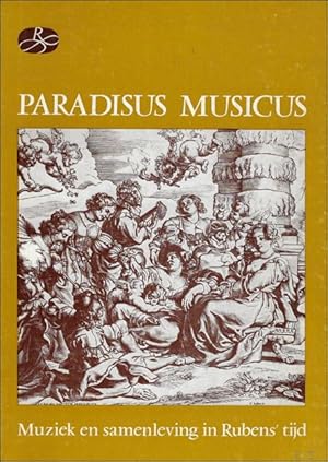 Bild des Verkufers fr PARADISUS MUSICUS. zum Verkauf von BOOKSELLER  -  ERIK TONEN  BOOKS