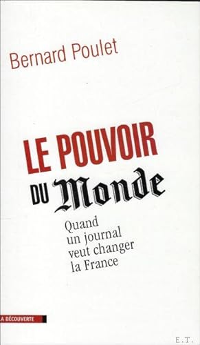 Image du vendeur pour LE POUVOIR DU MONDE. mis en vente par BOOKSELLER  -  ERIK TONEN  BOOKS