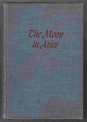 Image du vendeur pour The Moon in Aries mis en vente par Riverwash Books (IOBA)