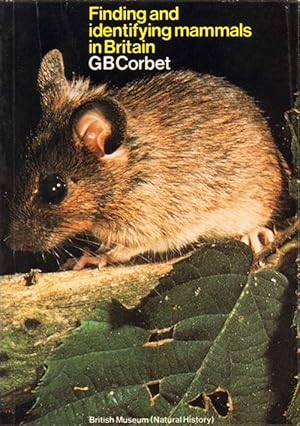 Immagine del venditore per Finding and identifying mammals in Britain. venduto da Andrew Isles Natural History Books