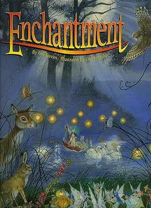 Seller image for Enchantment for sale by Little Stour Books PBFA Member
