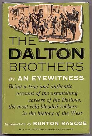 Bild des Verkufers fr The Dalton Brothers zum Verkauf von Between the Covers-Rare Books, Inc. ABAA