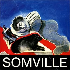 Imagen del vendedor de Roger SOMVILLE. Les annes 1975-1997 a la venta por Librairie-Galerie Dorbes Tobeart