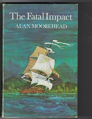 Seller image for The Fatal Impact for sale by Peakirk Books, Heather Lawrence PBFA