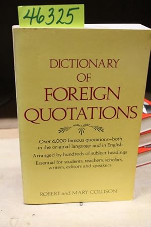 Seller image for Dictionary of Foreign Quotations for sale by Princeton Antiques Bookshop