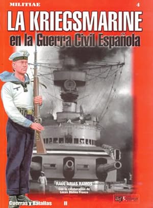 Seller image for La kriegsmarine en la Guerra Civil Espaola for sale by Librera Cajn Desastre