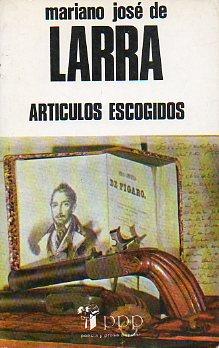 Imagen del vendedor de ARTCULOS ESCOGIDOS. Edicin de Marcos Sanz Agero. a la venta por angeles sancha libros