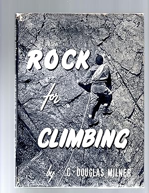 Imagen del vendedor de ROCK FOR CLIMBING a la venta por Theodore J. Holsten Jr.