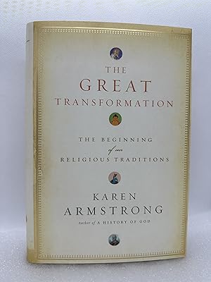 Bild des Verkufers fr The Great Transformation: The Beginning of Our Religious Traditions (Signed First Edition) zum Verkauf von Dan Pope Books