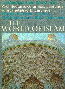 Imagen del vendedor de The World of Islam a la venta por LEFT COAST BOOKS