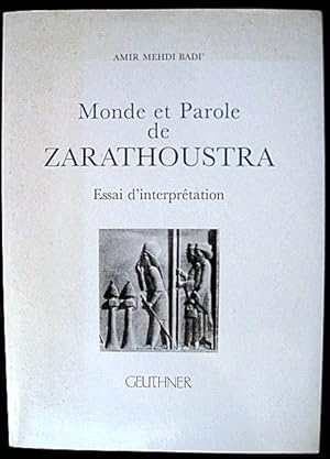 Imagen del vendedor de Monde et Parole de Zarathoustra. Essai d'interprtation. a la venta por Le Chemin des philosophes
