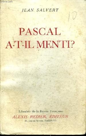 Immagine del venditore per Pascal a-t-il menti ? venduto da Le-Livre