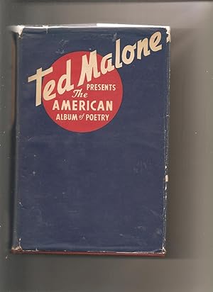 Ted Malone Presents The American Album of Poetry:Selections From Between the Bookends