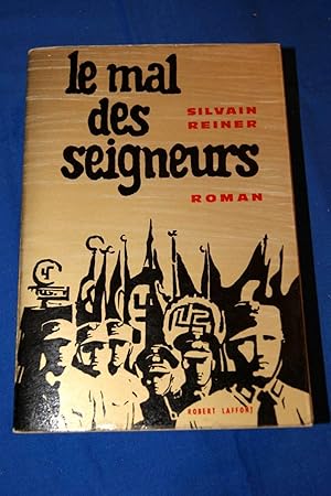 Bild des Verkufers fr LE MAL DES SEIGNEURS zum Verkauf von Librairie RAIMOND