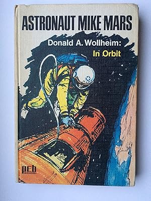 Seller image for Astronaut Mike Mars - In Orbit. (Band 4) Jugendbuch ab 12 Jahre. Auf Deutsch for sale by Bildungsbuch