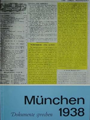 Bild des Verkufers fr Mnchen 1938. Dokumente sprechen. Mit einer aufklappbaren Tafel mit 2 Karten. zum Verkauf von Antiquariat Tarter, Einzelunternehmen,