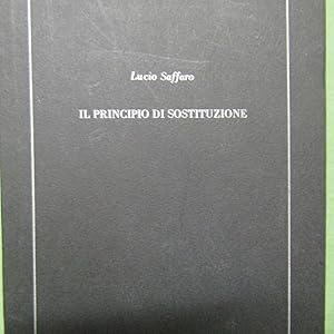 Imagen del vendedor de Il principio di sostituzione a la venta por Antonio Pennasilico