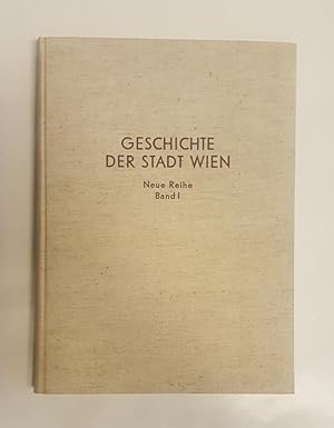 Immagine del venditore per Die geschichtliche Stellung Wiens 1740-1918. venduto da erlesenes  Antiquariat & Buchhandlung