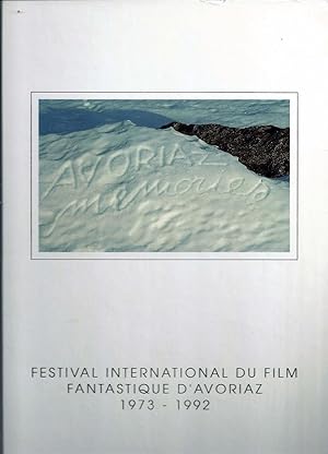 Festival international du film fantastique d'Avoriaz 1973 - 1992 - Avoriaz Memories