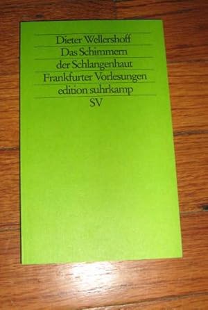 Das Schimmern der Schlangenhaut: Existentielle und Formale Aspekte des Literarischen Textes Frank...