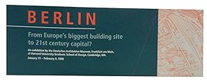 Berlin: From Europe's Biggest Building Site to 21st Century Capital?