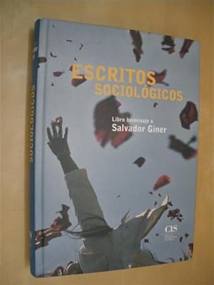 Imagen del vendedor de ESCRITOS SOCIOLGICOS EN HOMENAJE A SALVADOR GINER a la venta por LIBRERIA TORMOS