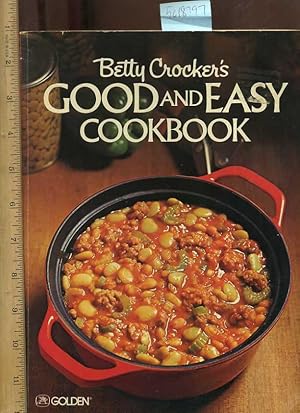 Seller image for Betty Crocker's Good and Easy Cookbook : Revised Edition [stew Pot of Chili on Cover, 1981 Reprint of the 1971 edition] for sale by GREAT PACIFIC BOOKS