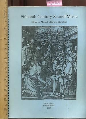 Seller image for Fifteenth / 15th Cnetury Sacred Music [critical Practical Study ; Review Reference ; Biographical Details ; in Depth research] for sale by GREAT PACIFIC BOOKS