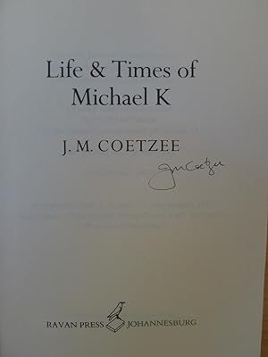Life & times of Michael K,
