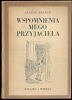 Bild des Verkufers fr Wspomnienia mego przyjaciela zum Verkauf von POLIART Beata Kalke