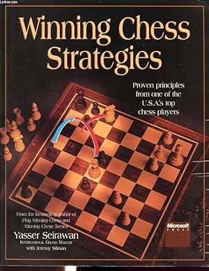 Immagine del venditore per WINNING CHESS STRATEGIES : PROVEN PRINCIPLES FROM ONE OF THE U.S.A. 'S TOP CHESS PLAYERS. venduto da Le-Livre