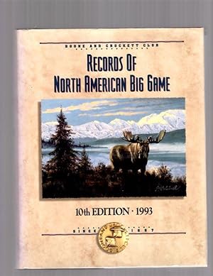 Records of North American Big Game 1993