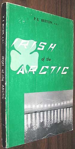 Bild des Verkufers fr Irish Hermit of the Arctic: The Life of Brother J. Patrick Kearney, O. M. I. zum Verkauf von Alex Simpson
