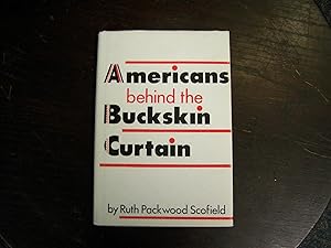Imagen del vendedor de Americans Behind the Buckskin Curtain a la venta por Defunct Books